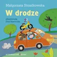 W drodze - Małgorzata Strzałkowska
