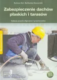 Zabezpieczenie dachów płaskich i tarasów - Barbara Ksit
