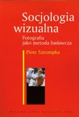 Socjologia wizualna - Piotr Sztompka