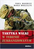 Taktyka walki w terenie zurbanizowanym - Paweł Makowiec