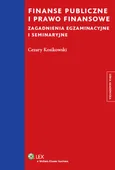 Finanse publiczne i prawo finansowe - Outlet - Cezary Kosikowski