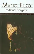 Rodzina Borgiów - Outlet - Mario Puzo