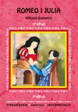 Romeo i Julia Williama Szekspira - Marzena Chełminiak