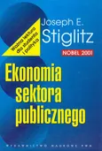 Ekonomia sektora publicznego - Stiglitz Joseph E.