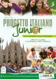 Progetto Italiano Junior 3 Podręcznik z ćwiczeniami z płytą DVD - A. Albano