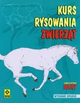 Kurs rysowania zwierząt - Christopher Hart