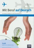 Mit Beruf auf Deutsch Podręcznik Profil elektryczno-elektroniczny - Barbara Kujawa