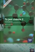 To jest chemia 2 Podręcznik Chemia organiczna Zakres rozszerzony + CD + niezbędnik maturzysty - Maria Litwin