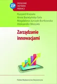 Zarządzanie innowacjami - Anna Boratyńska-Sala