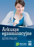 Język polski Matura 2014 Arkusze egzaminacyjne - Outlet