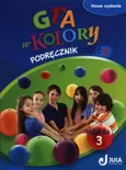 Gra w kolory 3 Podręcznik Część 2 - Outlet - Katarzyna Grodzka