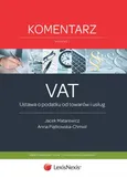 Ustawa o podatku od towarów i usług Komentarz - Jacek Matarewicz