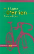 Trzeci policjant - Outlet - Flann O'Brien