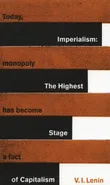 Imperialism: The Highest Stage of Capitalism - Vladimir Lenin