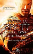 Wielki Bazar Złoto Brayana - Brett Peter V.