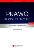 Prawo konstytucyjne w pytaniach i odpowiedziach - Outlet - Mirosław Granat