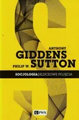 Socjologia Kluczowe pojęcia - Outlet - Anthony Giddens