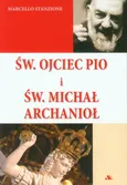 Św. Ojciec Pio i św. Michał Archanioł - Marcello Stanzione