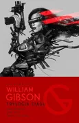 Trylogia Ciągu - William Gibson