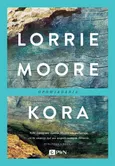 Kora - Lorrie Moore