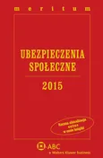 Meritum Ubezpieczenia Społeczne 2015 - Ewa Dziubińska-Lechnio
