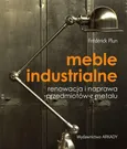 Meble industrialne - Frederick Plun