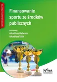Finansowanie sportu ze środków publicznych - Outlet - Arkadiusz Talik