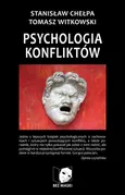 Psychologia konfliktów - Stanisław Chełpa