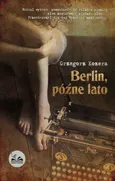 Berlin późne lato - Outlet - Grzegorz Kozera