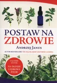 Postaw na zdrowie - Outlet - Andrzej Janus
