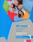 Wir Smart 1 Smartbook Rozszerzony zeszyt ćwiczeń z interaktywnym kompletem uczniowskim - Aleksandra Kubicka