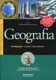 Odkrywamy na nowo Geografia Podręcznik Zakres podstawowy - Sławomir Kurek
