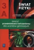 Świat fizyki 3A Zeszyt przedmiotowo-ćwiczeniowy - Małgorzata Godlewska