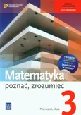 Matematyka poznać zrozumieć 3 Podręcznik Zakres rozszerzony - Zygmunt Łaszczyk