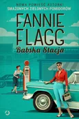 Babska Stacja - Fannie Flagg