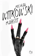 Margot - Outlet - Michał Witkowski