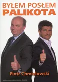 Byłem posłem Palikota - Piotr Chmielowski