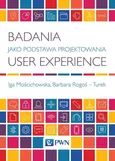 Badania jako Podstawa Projektowania User Experience - Outlet - Iga Mościchowska