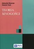 Teoria mnogości - Aleksander Błaszczyk