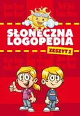 Słoneczna logopedia Zeszyt 2 - Sylwia Chmiel