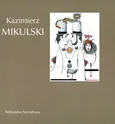 Kazimierz Mikulski - Urszula Czartoryska