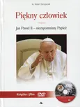 Piękny człowiek Jan Paweł II - niezapomniany Papież - Outlet - Robert Skrzypczak