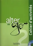 Alter Ego+ 2 ćwiczenia z płytą CD - Anne Berthet