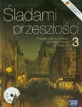 Śladami przeszłości 3 Historia Podręcznik z płytą CD - Outlet - Anna Łaszkiewicz