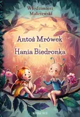 Antoś Mrówek i Hania Biedronka - Outlet - Włodzimierz Malczewski