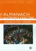Almanach antropologiczny 4 Twórczość słowna / Literatura. Performance, tekst, hipertekst