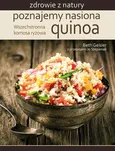 Poznajemy nasiona quinoa - Outlet - Beth Geisler