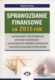 Sprawozdanie finansowe za rok 2015 - Wojciech Rup