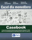 Excel dla menedżera Casebook - Anna Borawska