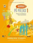 Po polsku 1 Podręcznik studenta + CD - Małgorzata Małolepsza
